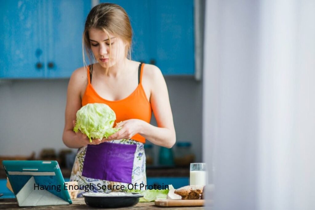  Having Enough Source Of Protein