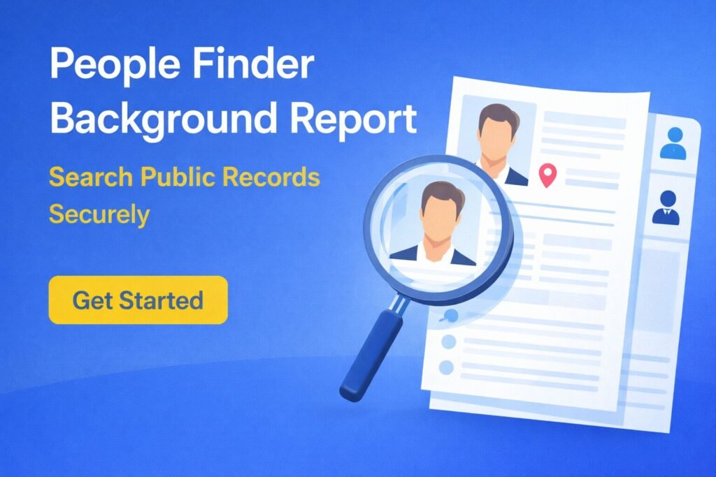 People Finder Background Report Search Public Records with Confidence